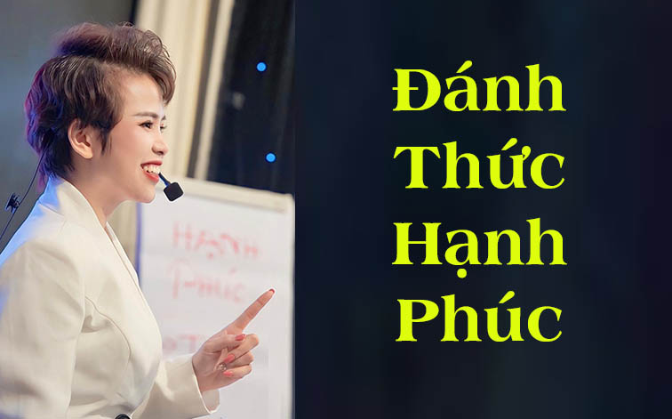 Sự Kiện ''Đánh Thức Hạnh Phúc'', Chìa Khoá để hóa giải mọi bế tắc trong Hôn Nhân