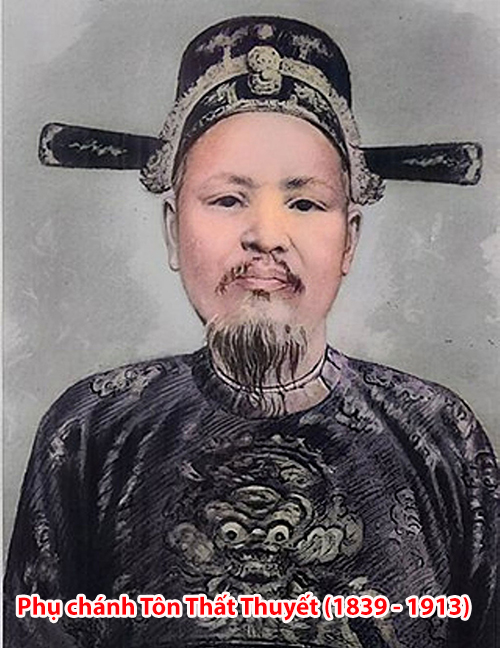 Phụ chánh Tôn Thất Thuyết (1839 - 1913)